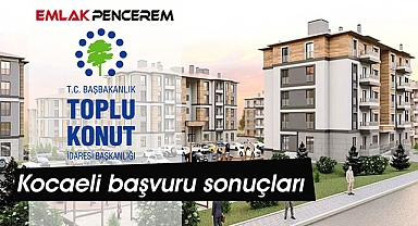 Kocaeli TOKİ hak sahipleri ne zaman, hangi tarihte belirlenecek?