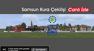 Samsun'da bu ilçelerde TOKİ heyecanı yaşanıyor!