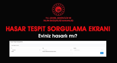 12 bin 141 binanın yıkıldığı 10 ilde hasarlı evler buradan öğrenilecek! Tek tıkla hasar tespit sorgulama ekranı...