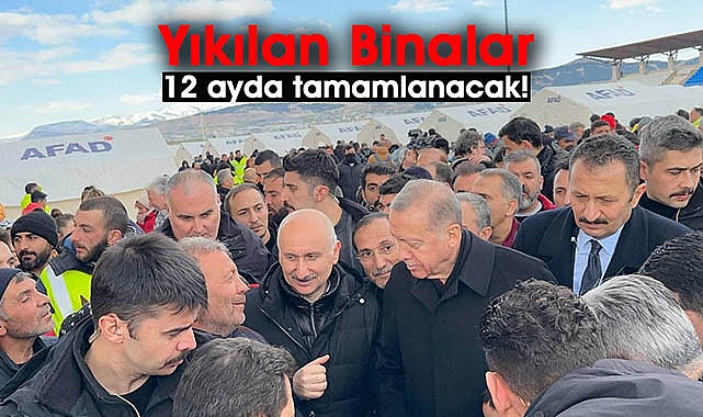 Cumhurbaşkanı Erdoğan: "Bu binaların hepsini bir yıl içerisinde yetiştirmekte kararımız var"