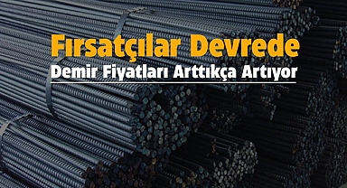 İnşaat demiri ve çimento fiyatları patladı! Fahiş rakamlarla demirin ton fiyatı uçuşa geçti...
