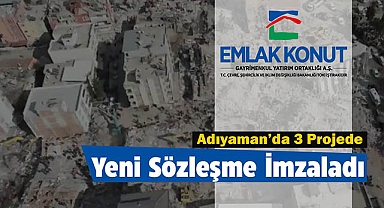 Emlak Konut GYO, Adıyaman'da 3 deprem konutları projesi için sözleşme imzaladı