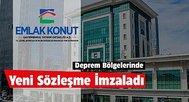 Emlak Konut GYO, deprem bölgelerinde kalıcı konutların yapımı için sözleşme imzaladı