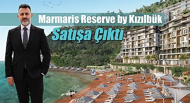 Kızılbük GYO’dan otel konforunda, 82 adet lüks tatil evleri: Marmaris Reserve By Kızılbük