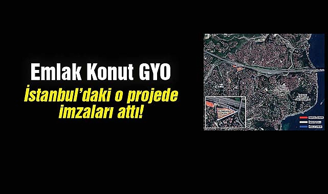 Emlak Konut İstanbul Beşiktaş Akat projesi için imzalar atıldı