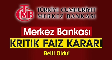 Merkez Bankası faiz artışı yaptı! Piyasaları şaşırtmayan TCMB faizleri hangi seviyeye getirdi?