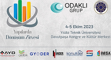 Yapılarda Dönüşüm Zirvesi İstanbul'da Başlıyor
