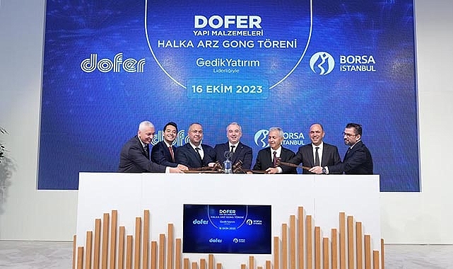 Borsa'da gong Dofer Yapı için çaldı