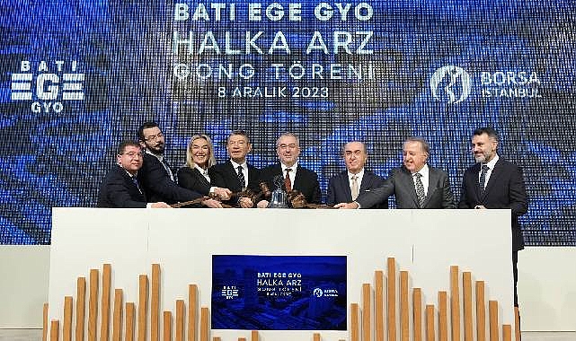 Batı Ege GYO Borsa'da işlem görmeye başladı