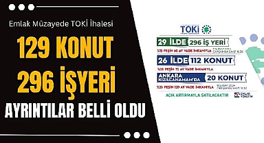 TOKİ çok sayıda ilde ucuz konut ve işyeri satışına başlıyor! Emlak Müzayede üzerinden online teklif ver...