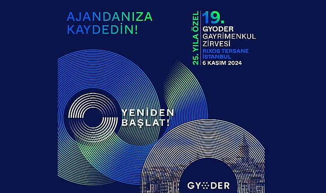 2024 GYODER Gayrimenkul Zirvesi için geri sayım
