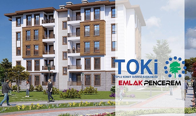 TOKİ 2+1 ve 3+1 evler için son başvuru tarihini açıkladı! Yüzlerce ucuz TOKİ konut başvurusu için geri sayım...