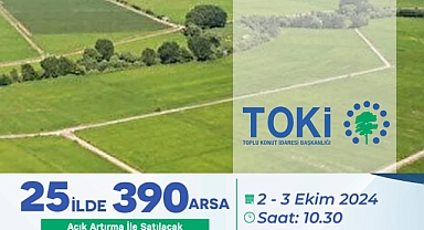 TOKİ bu 25 ilde ucuz arsa satışı yapacak! 48 ay vadeli konut, ticaret, sanayi tipi arsalar...