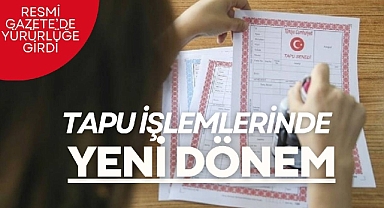 Tapu işlemleri yapacaklar dikkat! Tapuda emlak alım satımında yönetmelik değişti...