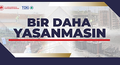 TOKİ deprem bölgesinde 155 bin 124 adet konut ve iş yeri teslim etti
