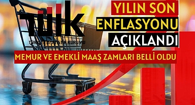 Memur ve emekli zamları için oranlar belli oldu! 2024 Aralık enflasyon verileri açıklandı