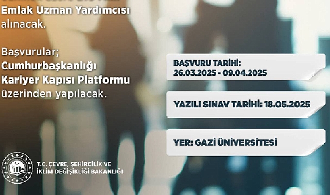 Bakanlık, Milli Emlak Uzman Yardımcısı Personel Alımı Yapacak