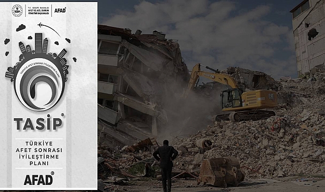 Afet Sonrası İyileştirme Planı devreye alındı