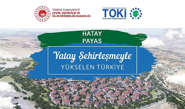 689 başvurulu TOKİ Hatay Payas konut belirleme kura sonuçları açıklandı
