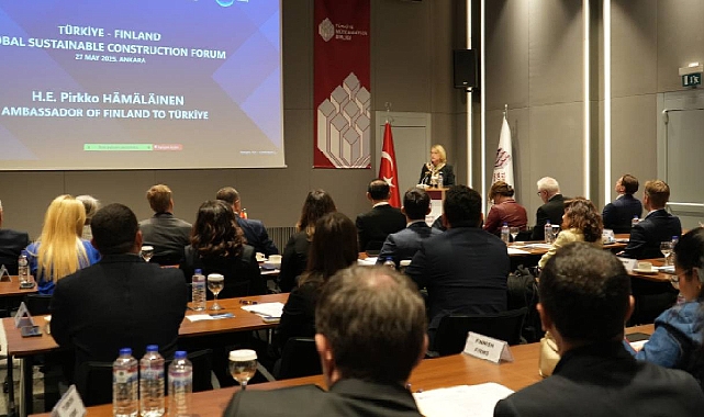 Türkiye-Finlandiya İnşaat Forumu gerçekleştirildi