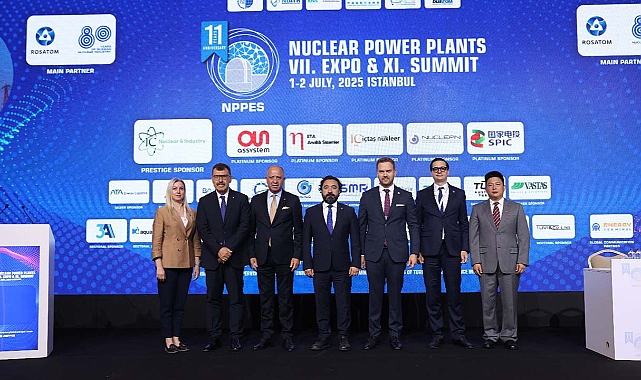 11. Nükleer Santraller Zirvesi - NPPES, İstanbul’da başladı