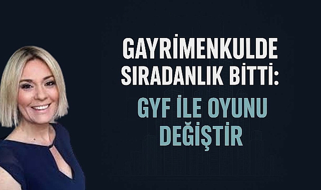 Gayrimenkul Sektörünün Yeni Versiyonu Başlıyor!