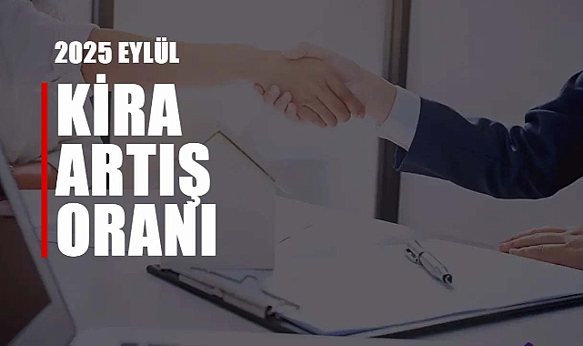 2025 Eylül kira artış oranı hesaplaması belli oldu mu? Kira artışı hesaplama TEFE-TÜFE