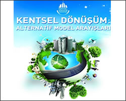 Kentsel dönüşüm sorunu ve çözüm önerileri 2012