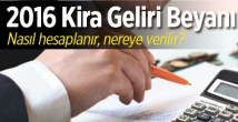 2016 Kira Geliri Beyanı Hesaplama, Kira Geliri Beyannamesi Nasıl Verilir?