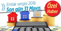 Emlak vergisi 2016 ödemeleri 31 Mayıs'ta son
