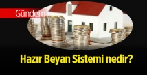 Hazır Beyan Sistemi nedir, nasıl verilir? Kira beyanı 2016