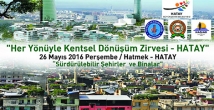 Her Yönüyle Kentsel Dönüşüm Zirvesi 2016 için geri sayım başladı