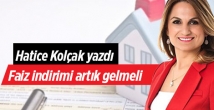 Konut kredisinde faiz indirimi artık gelmeli