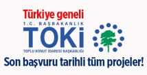 TOKİ konutları için son başvuru tarihi belli oldu