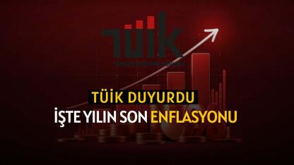 TÜİK duyurdu: İşte 2025'in son enflasyon rakamları