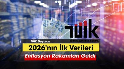 2026'nın ilk enflasyon verileri açıklandı
