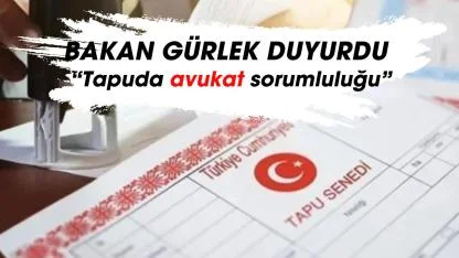 Tapuda avukat sorumluluğu yeni paketle yükleniyor