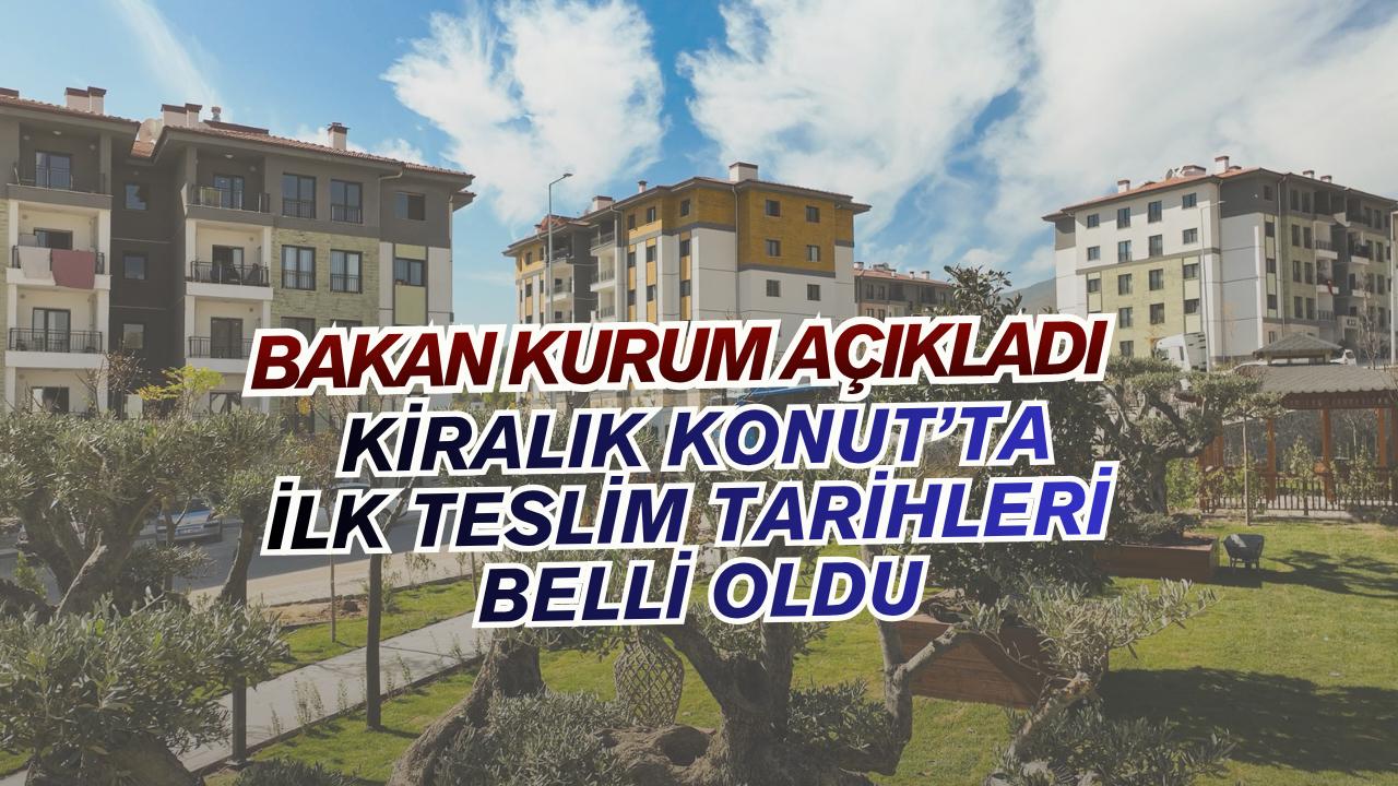 İstanbul'da 2 bin kiralık konut için teslim tarihi, ilçeleri Bakan Kurum tarafından açıklandı
