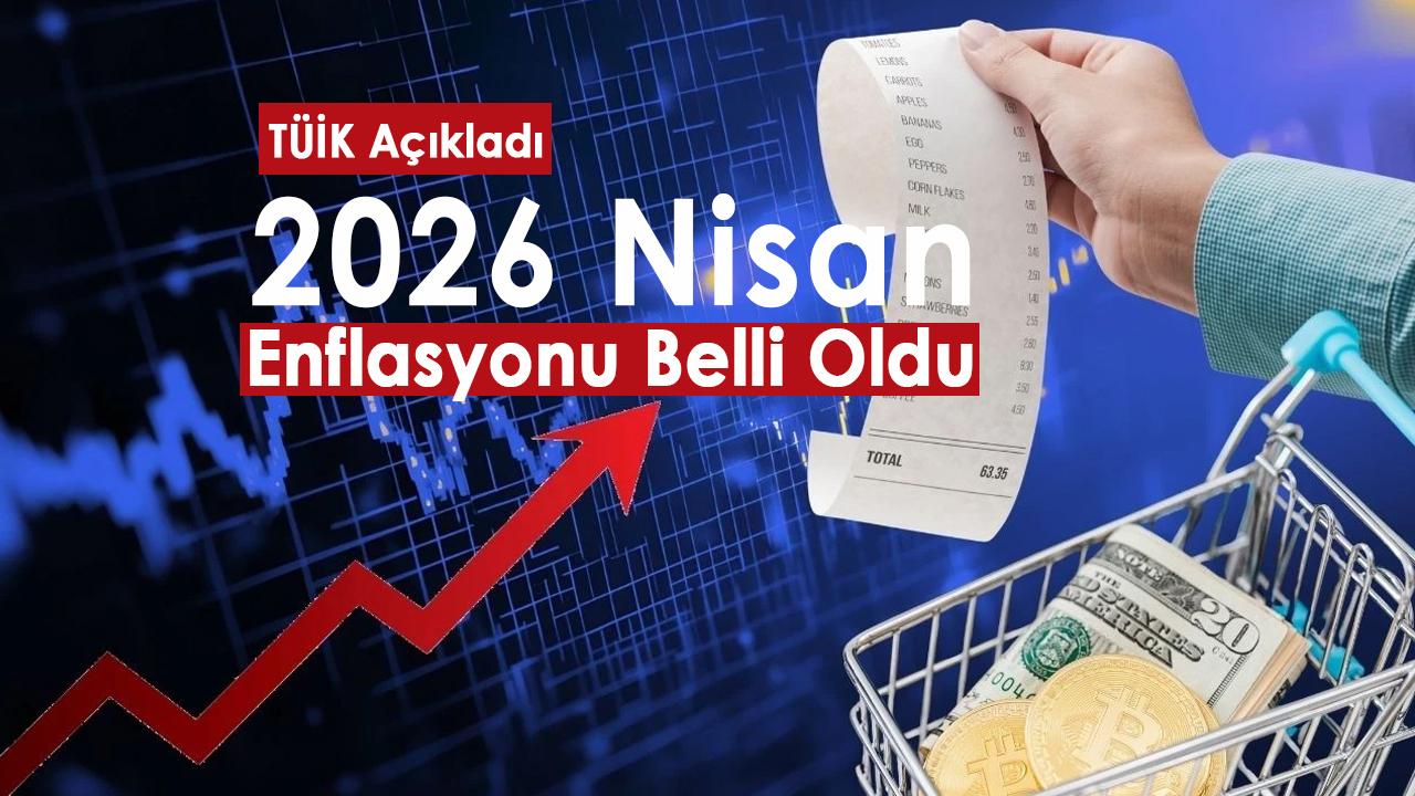Enflasyon rakamları Nisan verileri belli oldu